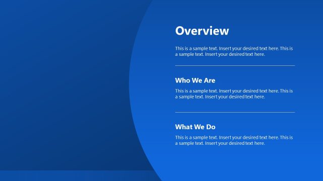 Overview & Who We Are? Slide Template