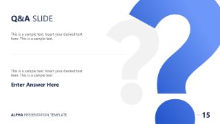 Questions & Answers Slide for Alpha PPT Template