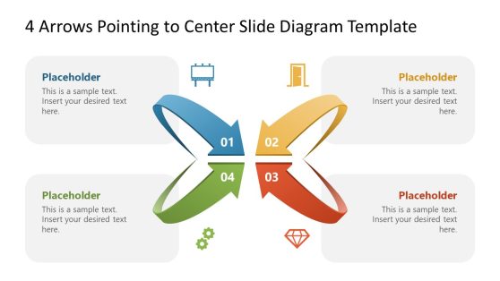 4 Arrows Pointing to Center Slide Diagram Template with placeholders for text.