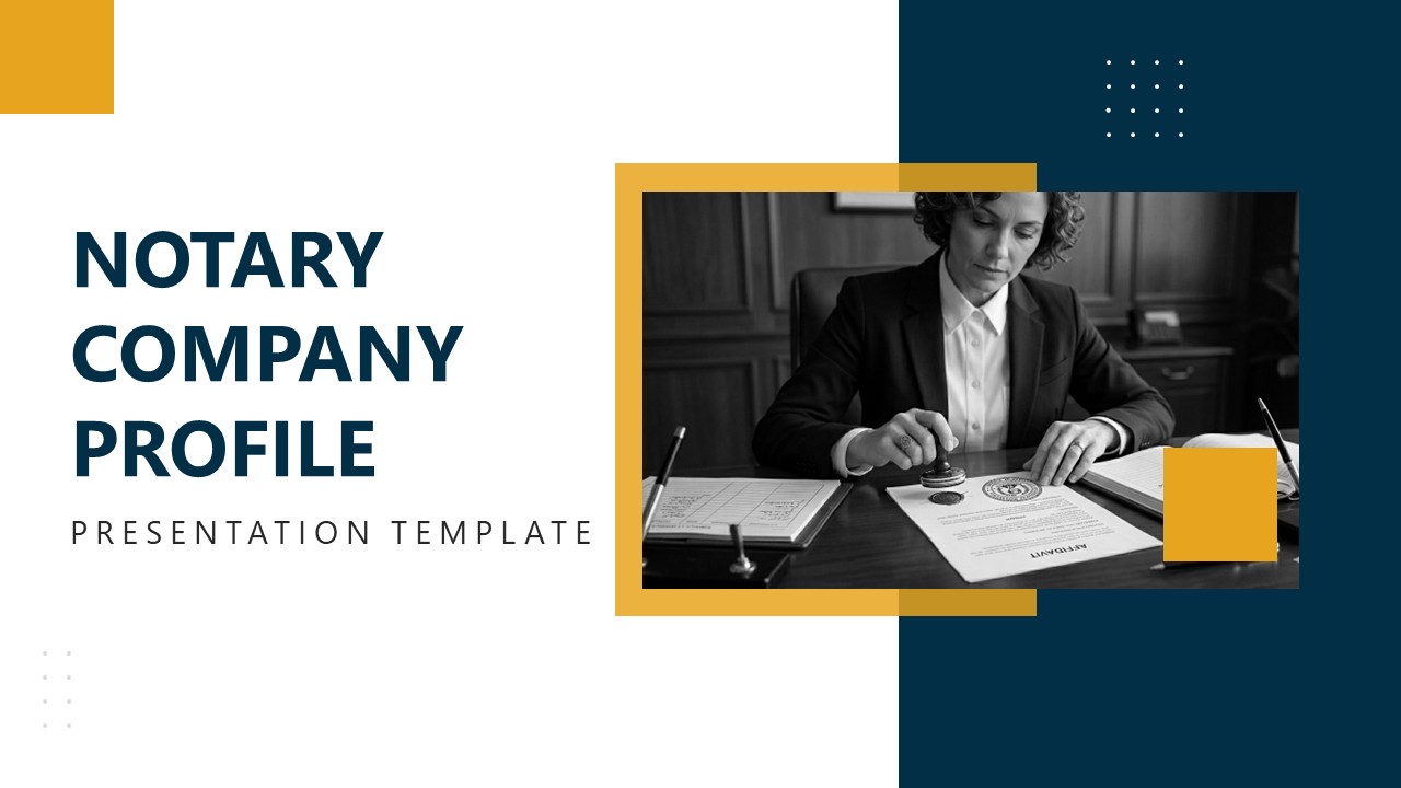 Notary Company Profile Template for PowerPoint 