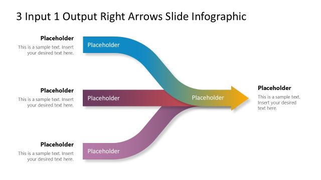 3 Input 1 Output Right Arrows Slide PowerPoint Template