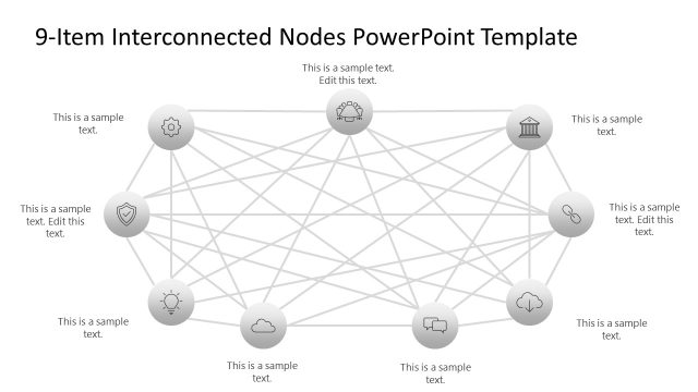 Editable 9-Item Interconnected Nodes PPT Template