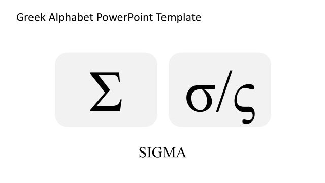 Editable Sigma Slide – Greek Alphabet PPT Slide