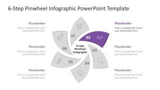 6-Step Pinwheel Infographic Template Slide 