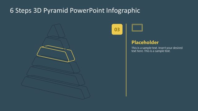 6 Steps 3D Pyramid Infographic Slide with Modern Design