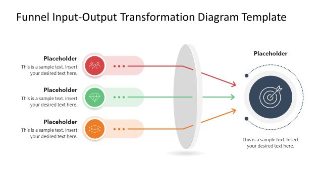 Funnel Input Output Transformation Diagram PowerPoint Template