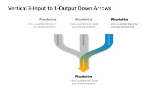 Vertical 3-Input 1-Output Down Arrows Diagram PPT Slide 