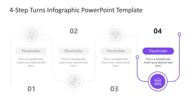 4-Step Turns Infographic PPT Template Slide