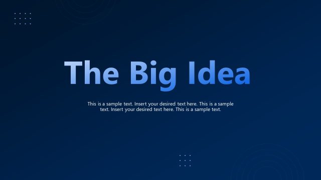 The Big Idea PPT Slide with Bold Text