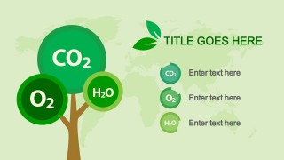 CO2, O2 & H2O Slide Design with Tree Clipart for PowerPoint
