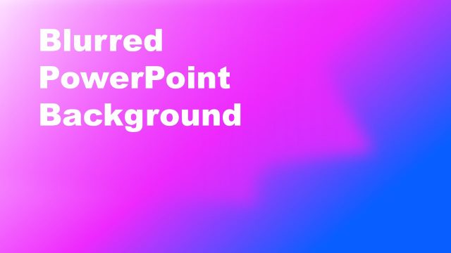 Blue Purple Blurred PowerPoint Background