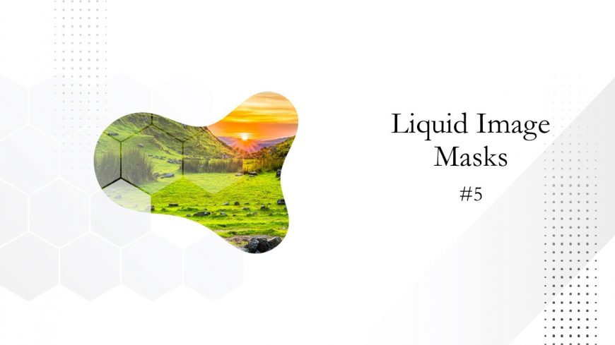 Fluid Shape 4 Liquid Image Mask Animation PPT