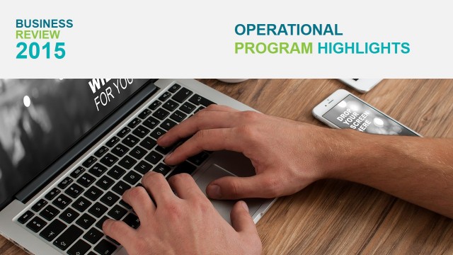 Operational Program Highlights