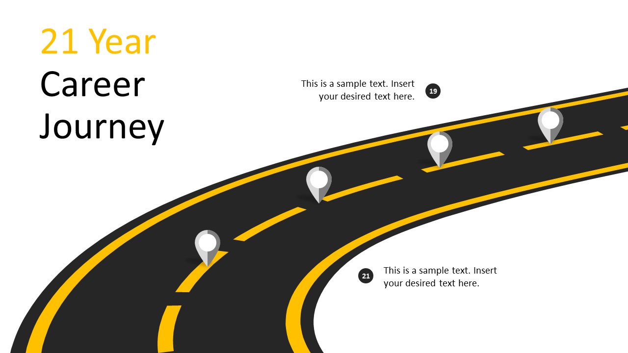 21 Year Career Journey PowerPoint Template SlideModel 21 Year Career Journey PowerPoint Template SlideModel