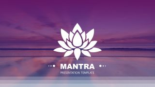 Theme of Mantra PowerPoint 
