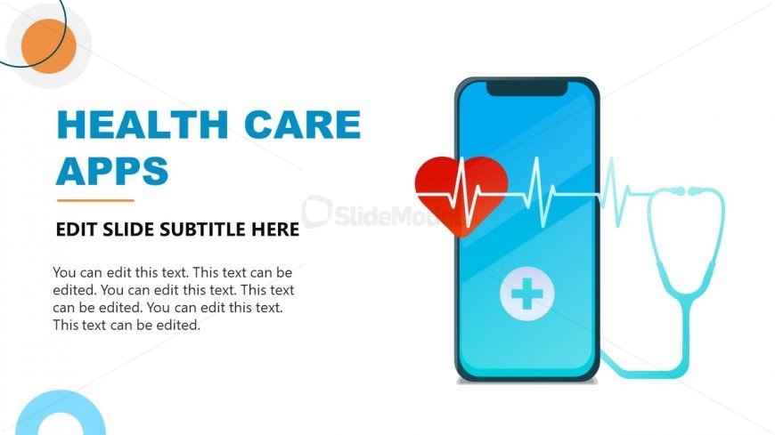 Editable Slide Template for Health Care Applications