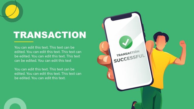 Transaction Successful Illustration Slide Template