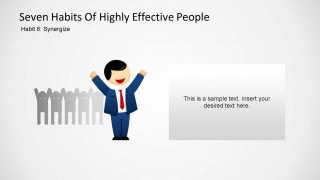 Seven Habits of Highly Effective People - Habit Six PowerPoint Shapes