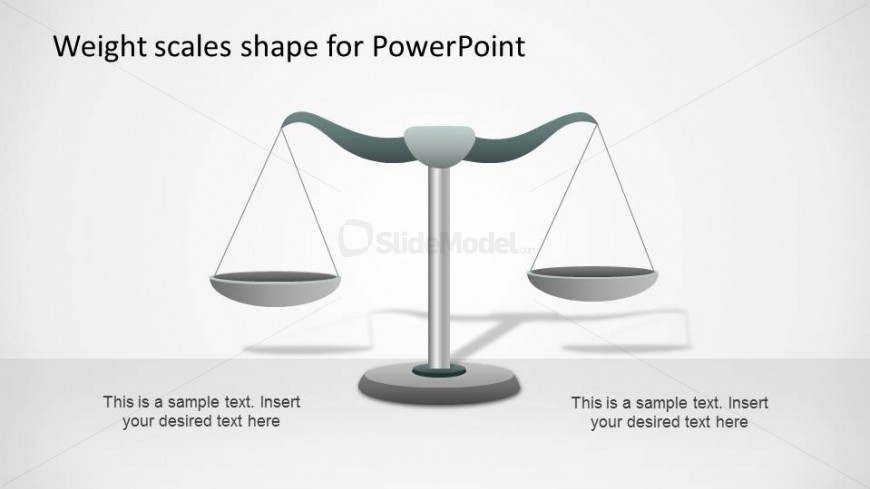 Weight Scale PowerPoint Shape in Equilibrium to describe the metaphor of same importance or same relevance.