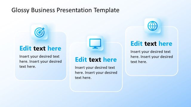 Three Customizable Icons and Text Sections – Glossy Business PPT Template