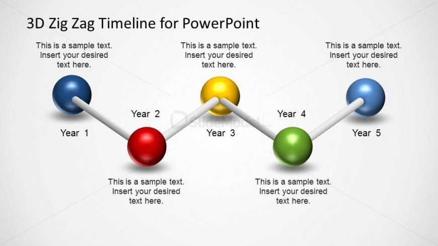 PowerPoint timeline created with five 3D Spheres connected with sticks in horizontal zig zag.