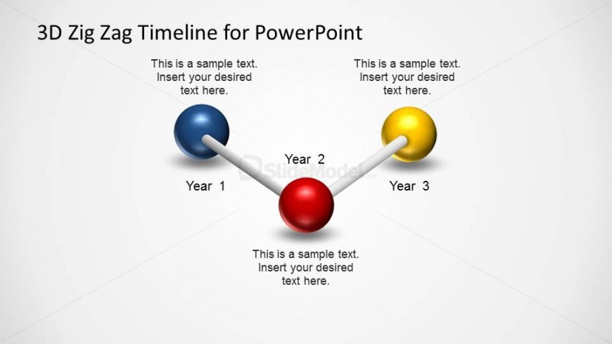 3 Steps PowerPoint Timeline created with a Zig Zag Balls and Stick Model.