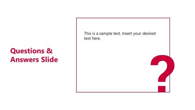 Questions & Answers PPT Slide