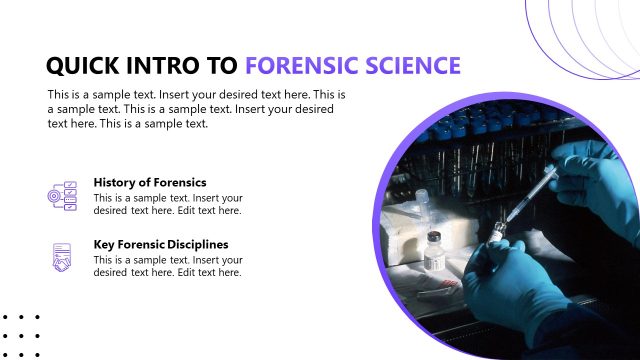 Quick Intro To Forensics PowerPoint Template Slide