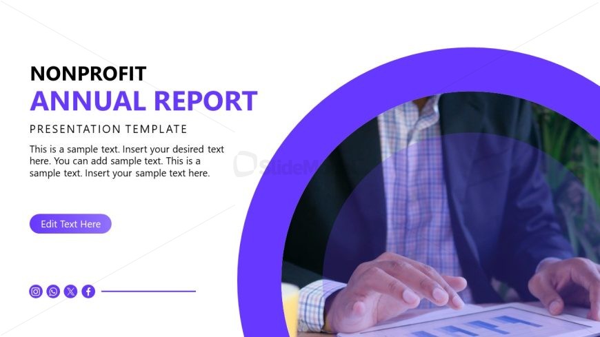 Editable Nonprofit Annual Report PPT Template