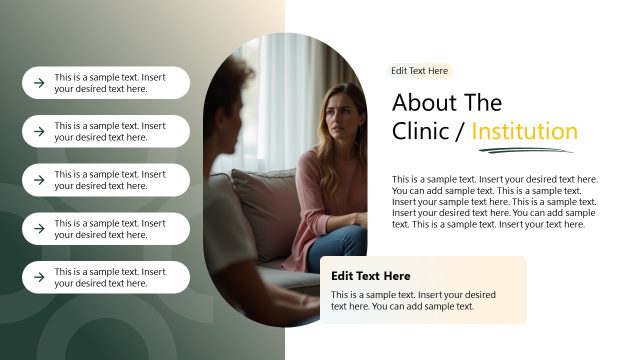 About the Clinic/Institution – Psychiatric Presentation Template