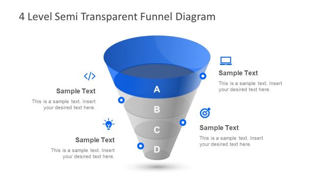 4 Level Semi Transparent Funnel Diagram for PowerPoint