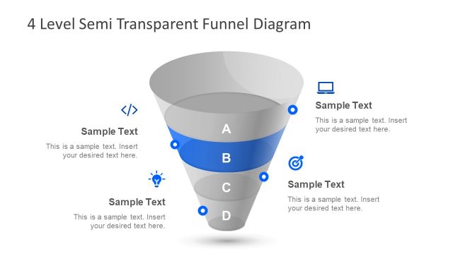Semi Transparent 3D Funnel PPT