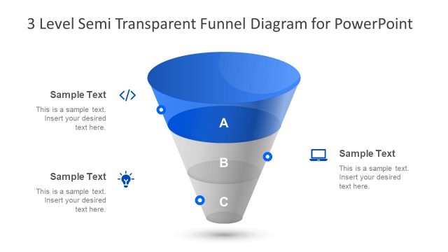 3 Level Semi Transparent Funnel Diagram for PowerPoint