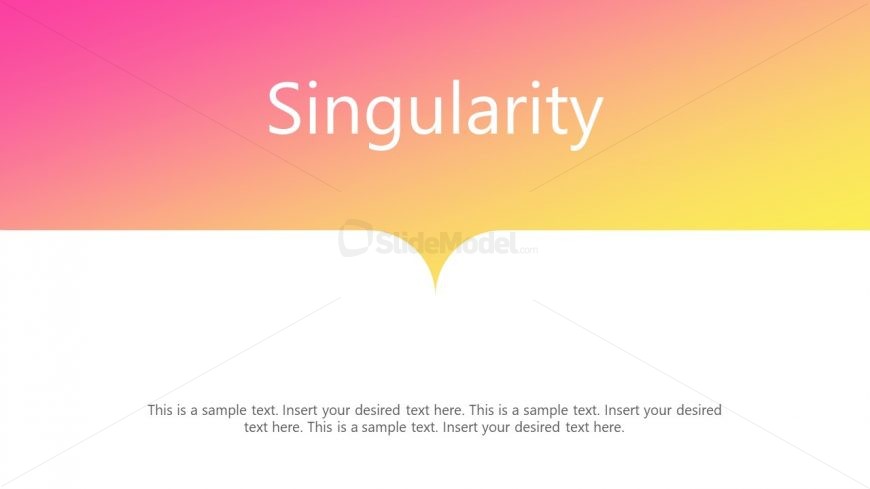 Gradient Singularity Template Design