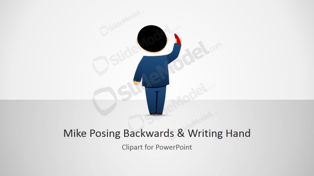 Mike Clipart with Writing Hand & Posing Backwards