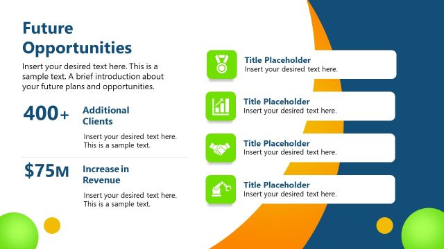 Future Opportunities Template Slide