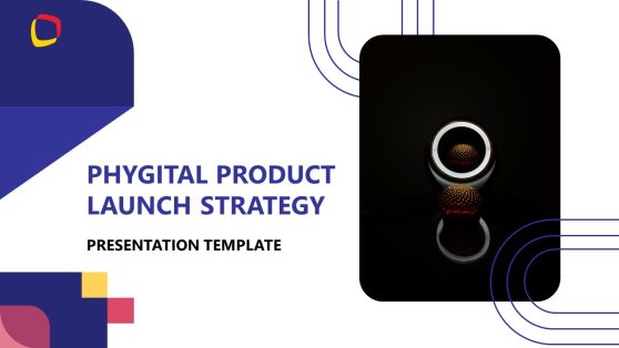 Phygital Product Launch Strategy Presentation Template