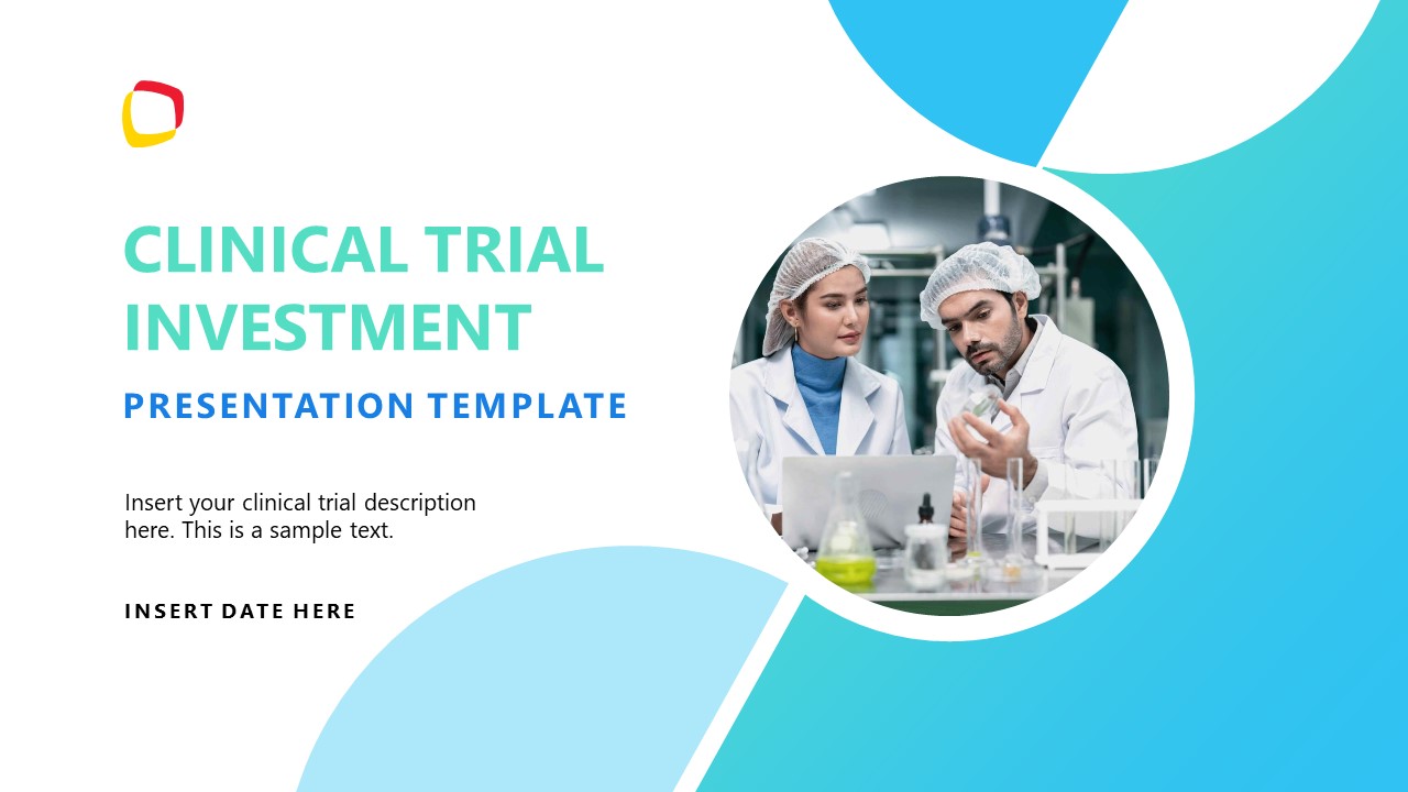 Clinical Trial Investment Presentation Template