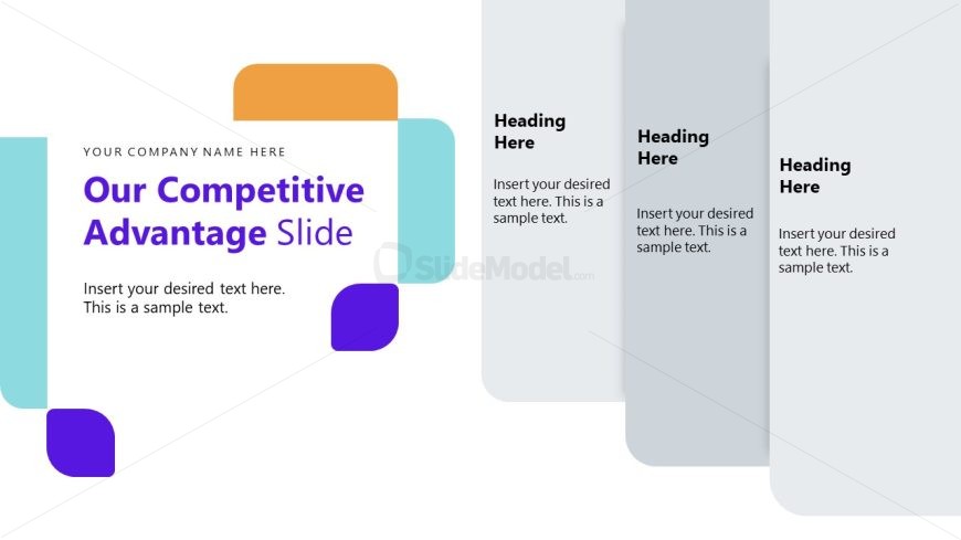 Our Competitive Advantage Slide Template with colorful shapes and editable text areas.