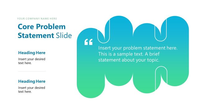 Core Problem Statement Slide with Amorphous Shape with Quote