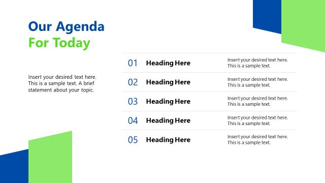 Our Agenda for Today Presentation Slide