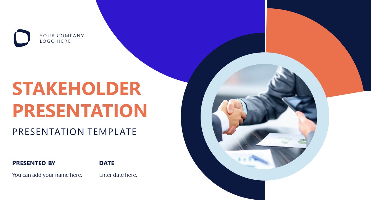 Editable Stakeholder Presentation PPT Template
