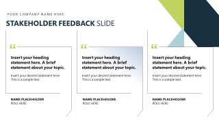 Stakeholder Feedback Slide - Business Case Studies Presentation Layout