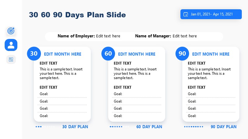 PowerPoint Slide 3 Column of 30 60 90 Day Plan 