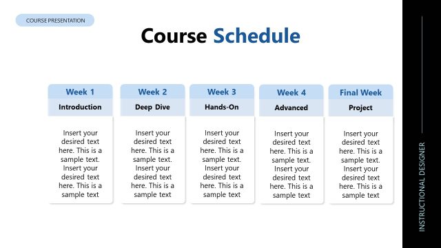 Five Weeks Course Schedule Slide