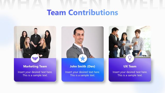 Team Contributions Slide with Images – What Went Well Template