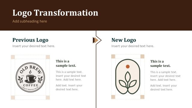 Logo Transformation Idea Slide