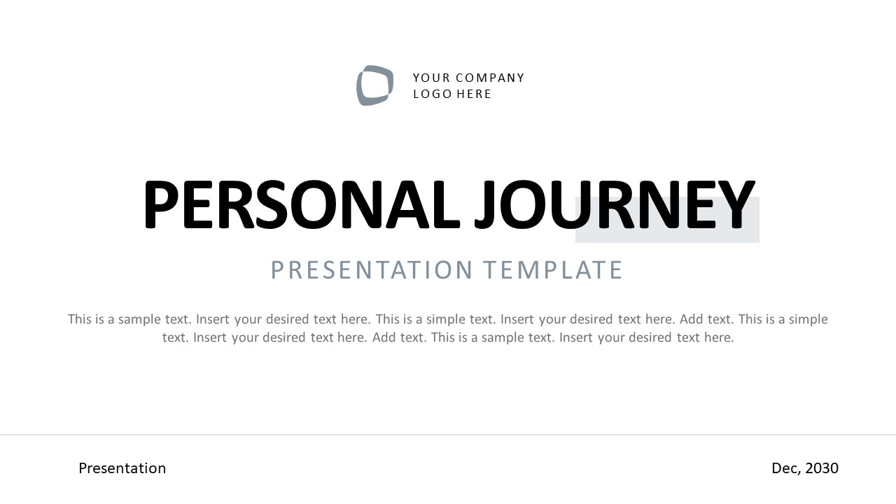 Editable Personal Journey Presentation Template