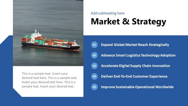 Market & Strategy Overview Slide – Global Shipping Template
