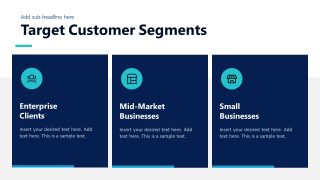 Three Segments Slide for Target Customer Overview 